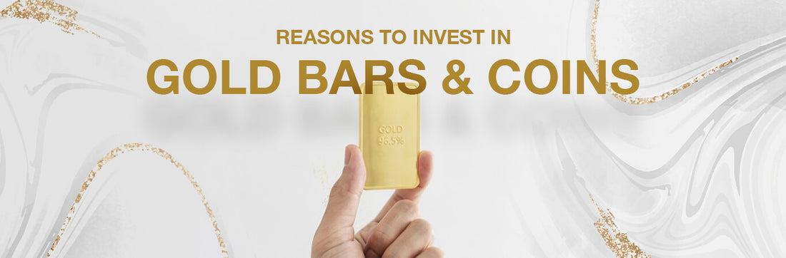 Reasons to Invest in Gold Bars and Coins